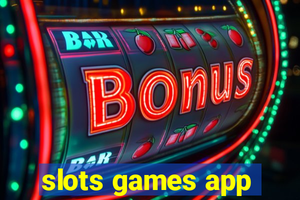 slots games app